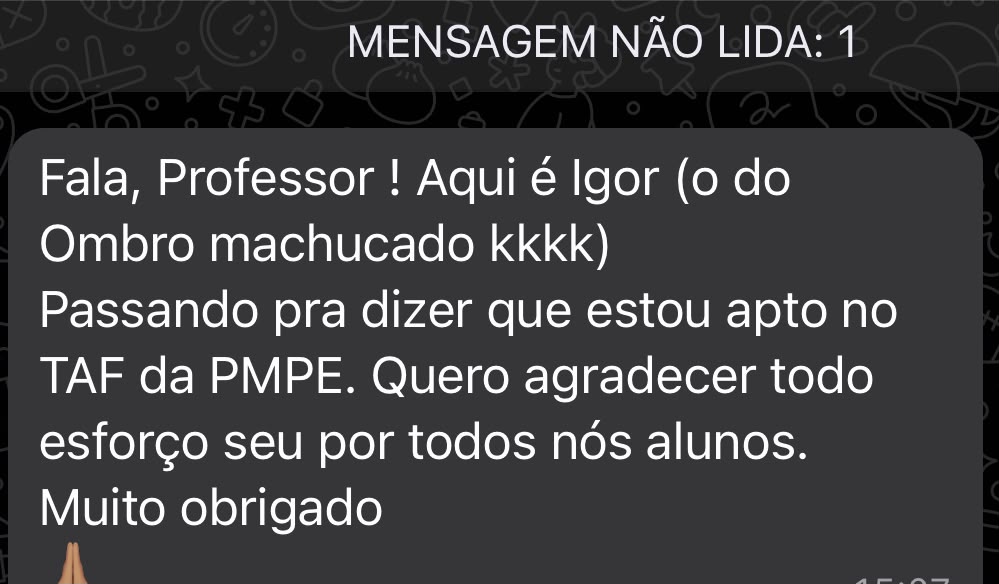 Mensagem do aluno Igor avisando que está apto no TAF da PMPE