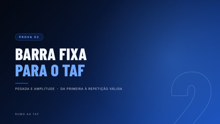 Treinamento de barra fixa para o TAF